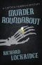 [Captain Heimrich 17] • Murder Roundabout